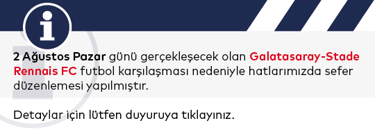 Maç Nedeniyle Hatlarımızda Sefer Değişikliği