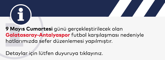 Maç Nedeniyle Sefer Değişikliği