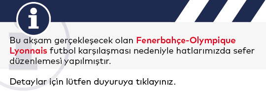 Maç Nedeniyle Hatlarımızda Sefer Değişikliği