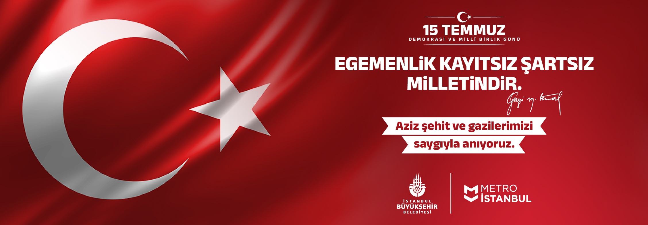 Egemenlik Kayıtsız Şartsız Milletindir