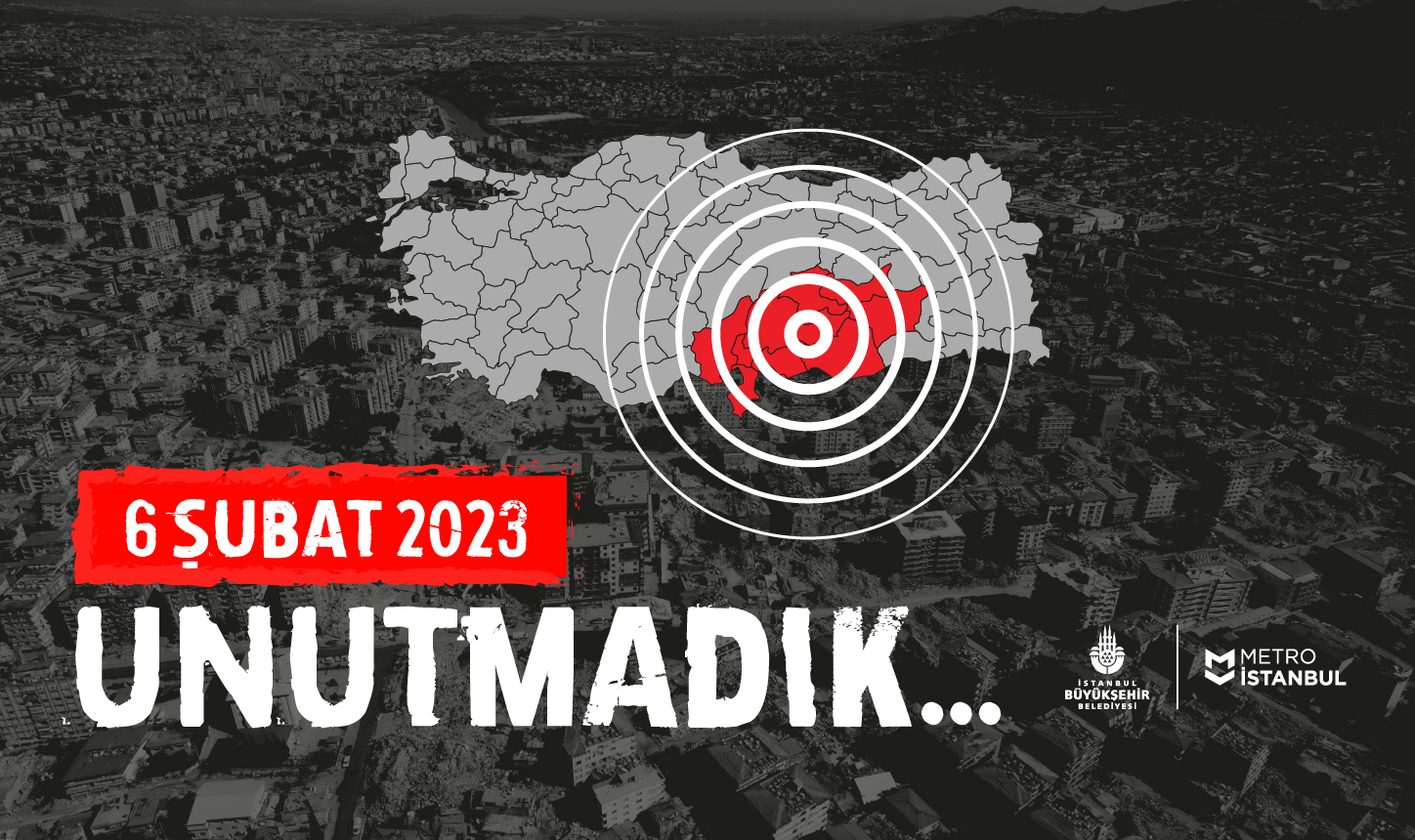 6 Şubat 2023 Unutmadık