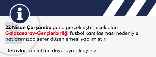 Maç Nedeniyle Sefer Değişikliği