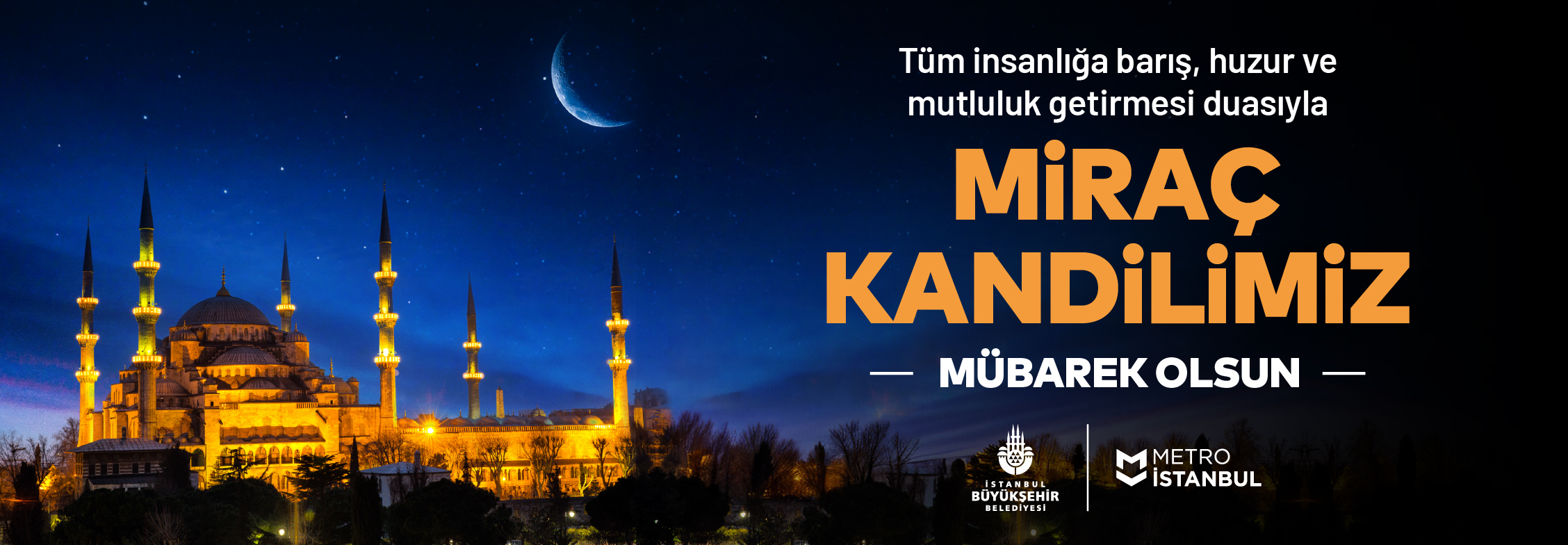 Miraç Kandili'miz Mübarek Olsun