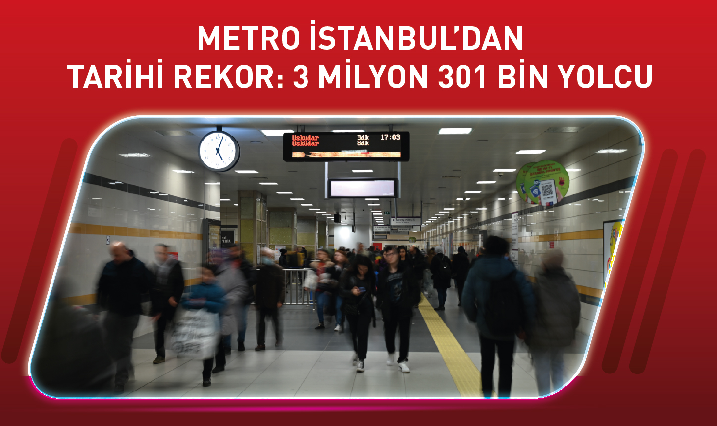Metro İstanbul’dan Tarihi Rekor: 3 Milyon 301 Bin Yolcu