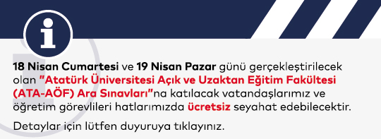 Atatürk Üniversitesi Açık ve Uzaktan Öğretim Fakültesi Ara Sınavlarına Seyahat Kararı