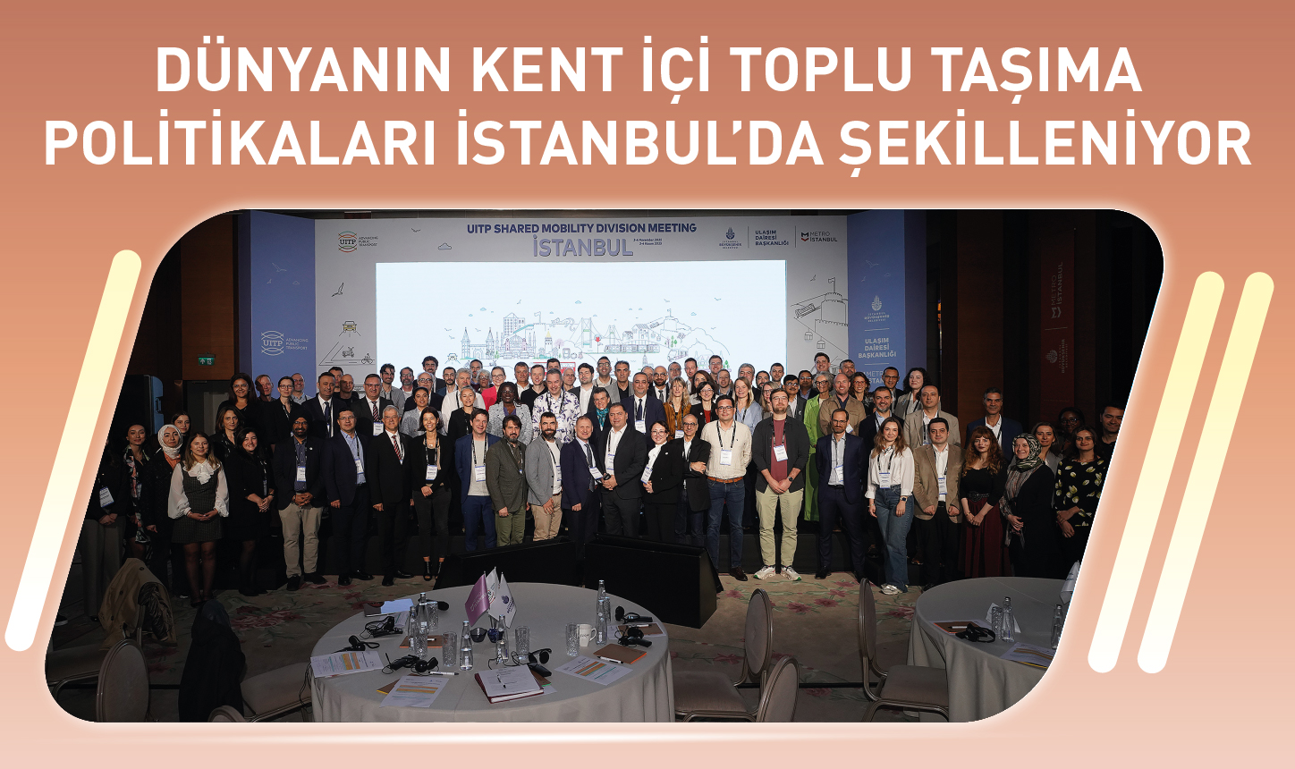 Dünyanın Kent İçi Toplu Taşıma Politikaları İstanbul’da Şekilleniyor