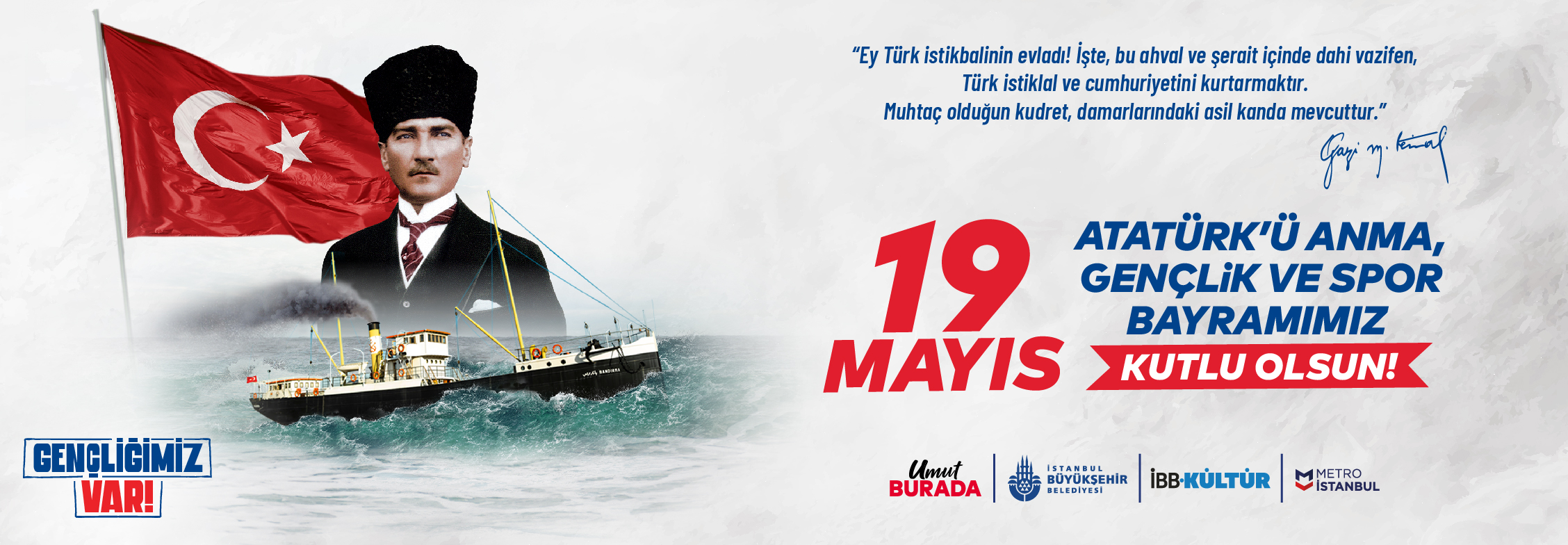 19 Mayıs Atatürk’ü Anma, Gençlik ve Spor Bayramımız Kutlu Olsun