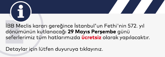 29 Mayıs İstanbul'un Fethi Günü Ücretsiz Seyahat Kararı
