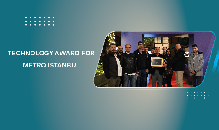 Technology Award for Metro Istanbul