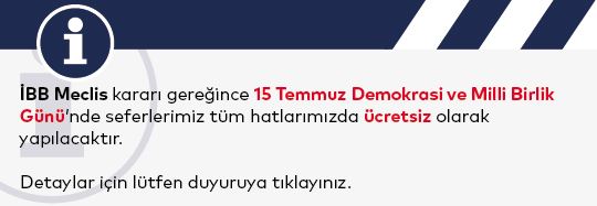 15 Temmuz'da Toplu Ulaşım Ücretsiz