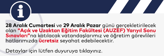 Açık ve Uzaktan Eğitim Fakültesi (AUZEF) Yarıyıl Sonu Sınavları'na Ücretsiz Seyahat Kararı	