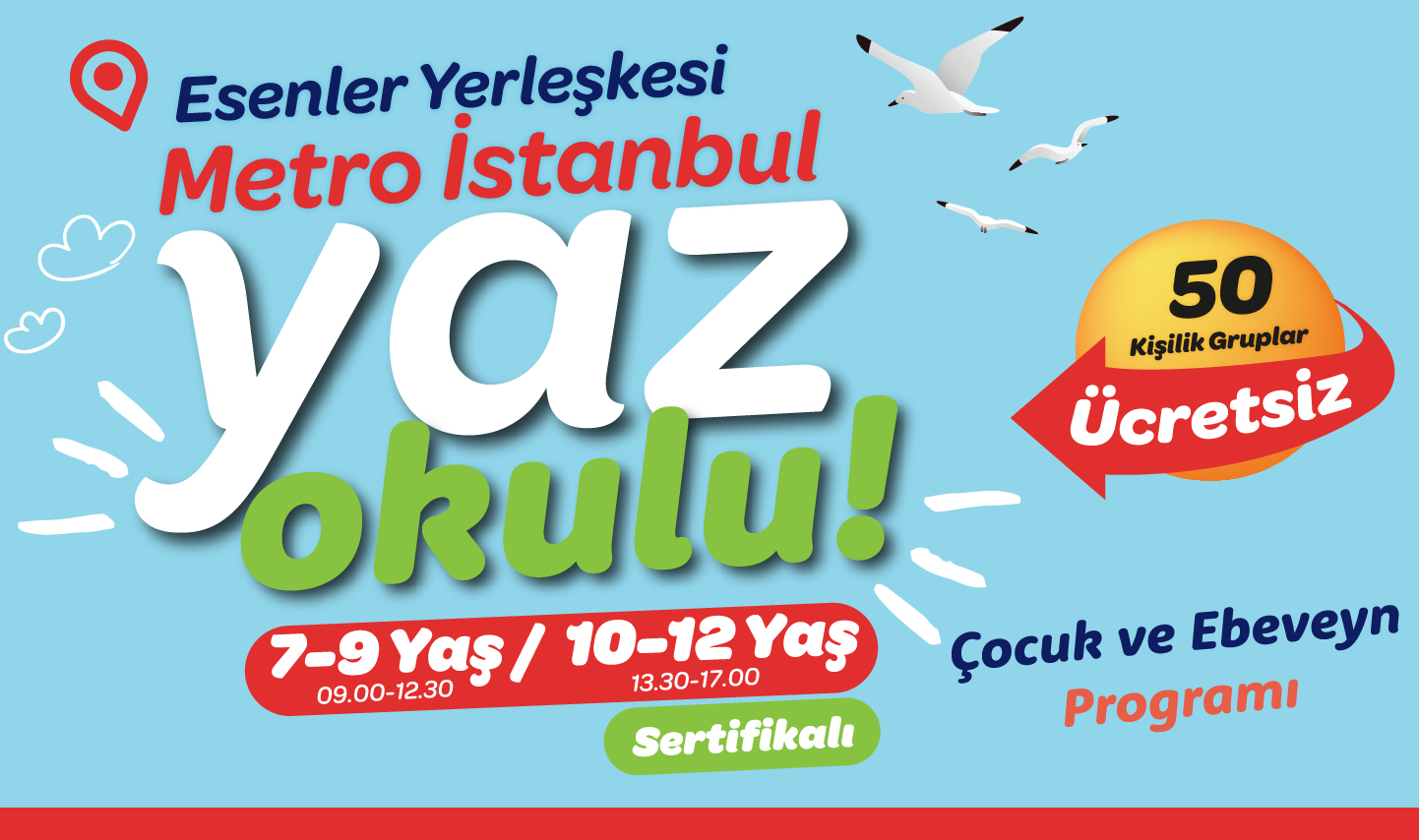 Eğlenerek Öğrenmenin Adresi: Metro İstanbul Yaz Okulu