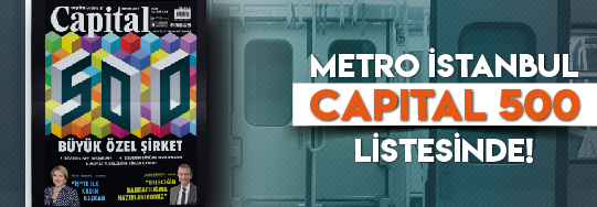 Metro İstanbul Capital 500 Listesinde!