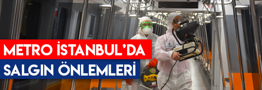 Metro İstanbul’da Salgın Önlemleri