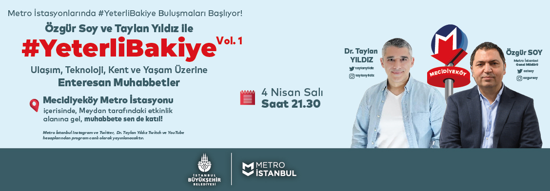 Metrolarda #YeterliBakiye Buluşmaları Başlıyor